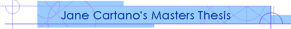 Jane Cartano's Masters Thesis